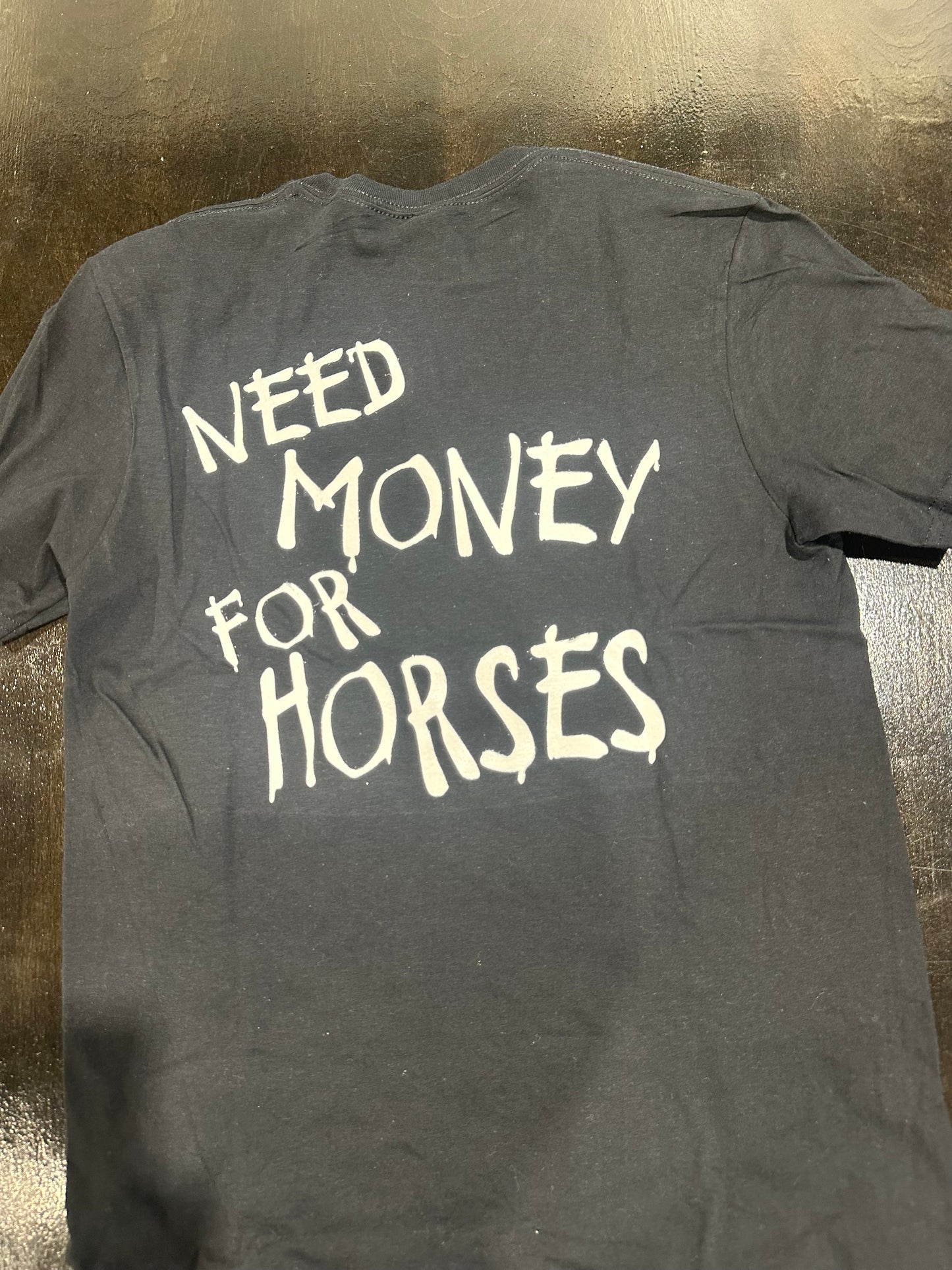 Need money for Horses tshirt