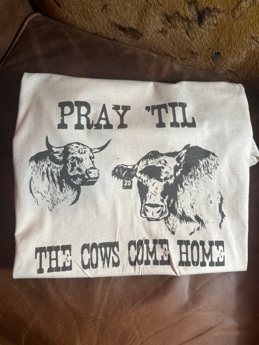 Pray till the cows come